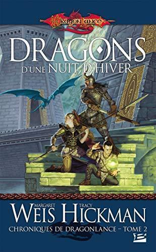 Margaret Weis, Tracy Hickman: Dragons d'une nuit d'hiver (French language, 2009)