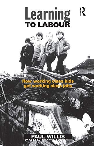 Paul E. Willis: Learning to Labour (Paperback, Ashgate, Routledge)