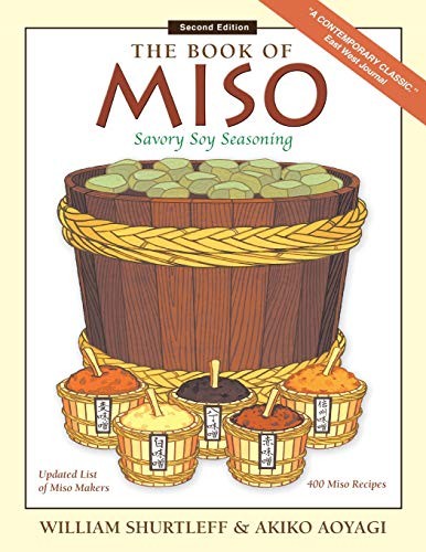 William Shurtleff: The Book of Miso (Paperback, CreateSpace Independent Publishing Platform, Createspace Independent Publishing Platform)