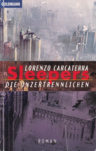 Lorenzo Carcaterra: Sleepers (German language, 1996, Goldmann)