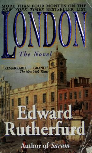 Edward Rutherfurd: London (1998, Ballantine)