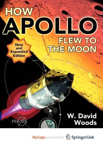 W. David Woods: How Apollo Flew to the Moon (Paperback, Springer)