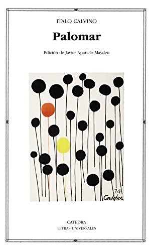 Italo Calvino: Palomar (Paperback, Ediciones Cátedra)