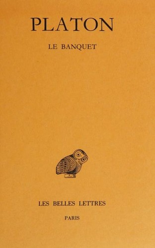 Plato: Le banquet (French language, 1992, Les Belles lettres)