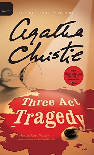 Agatha Christie: Three ACT Tragedy (Hardcover, William Morrow & Company)