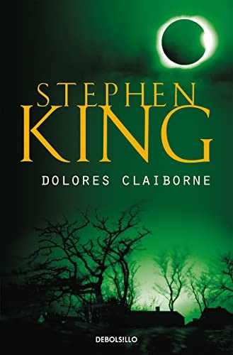 Stephen King, Enrique De Hériz Ramón: Dolores Claiborne (Paperback, Debolsillo, DEBOLSILLO)