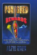 Alfie Kohn: Punished by Rewards (Hardcover, Replica Books)