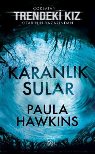 Paula Hawkins: Karanlik Sular Ciltli (Hardcover, Ithaki Yayinlari)