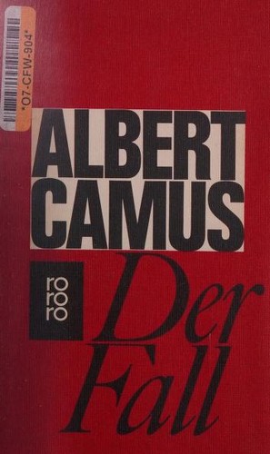 Albert Camus: La chute (Paperback, German language, 1988, Rowohlt)