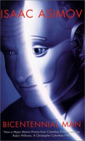 Isaac Asimov: Bicentennial Man (Paperback, Gollancz, Orion Pub Co)