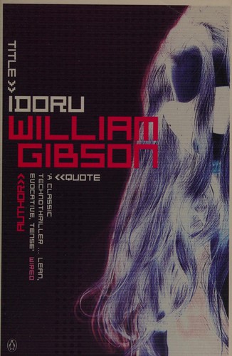 William Gibson, William Gibson (unspecified): Idoru (1997, Penguin Books)