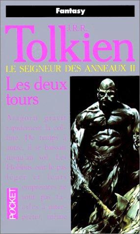 J.R.R. Tolkien: Les Deux Tours (French language, 1991, Presses Pocket)