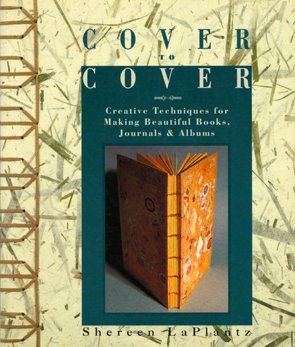 Shereen LaPlantz: Cover to cover (2000, Lark Books)