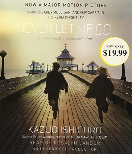 Kazuo Ishiguro: Never Let Me Go (AudiobookFormat, Random House Audio)