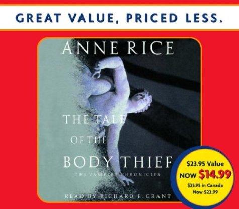 Anne Rice: Tale of the Body Thief (AudiobookFormat, RH Audio Price-less)