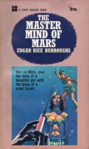 Edgar Rice Burroughs: The master mind of Mars (Paperback, 1964, Four Square)