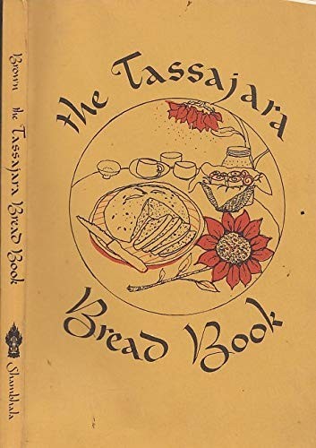 Edward Espe Brown: Tassajara Bread Book (Hardcover, Shambhala)