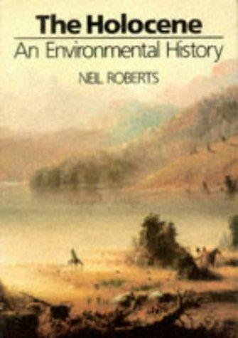 Neil Roberts: The Holocene (Blackwell Publishers)