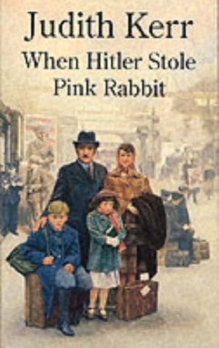 Judith Kerr: When Hitler Stole Pink Rabbit (Collins)