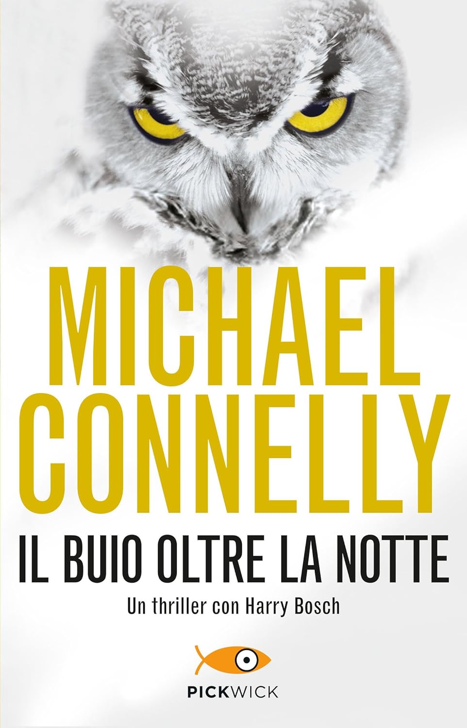 Michael Connelly: Il buio oltre la notte (EBook, Italiano language, 2010, Piemme)