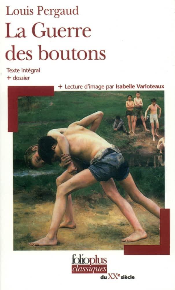 Louis Pergaud: La guerre des boutons (French language, 2006, Éditions Gallimard)