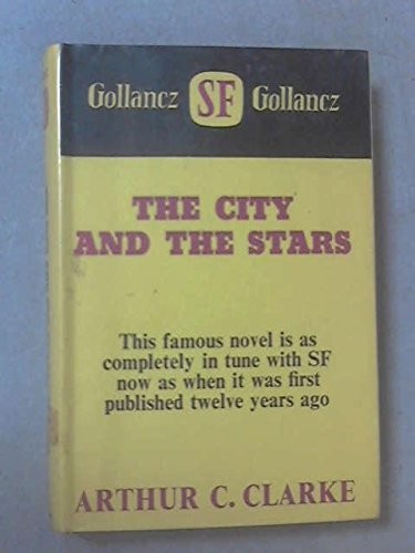 Arthur C. Clarke: The city and the stars (1968)