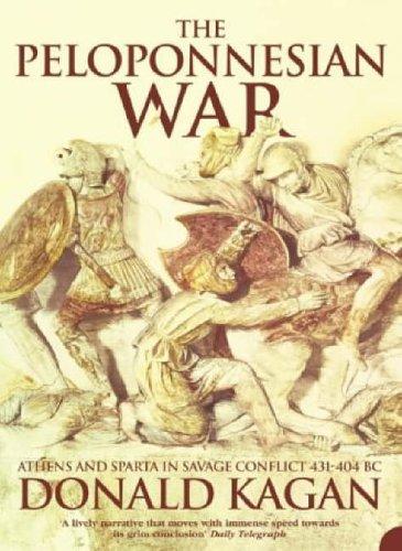 Donald Kagan: The Peloponnesian War (Paperback, HarperPerennial)