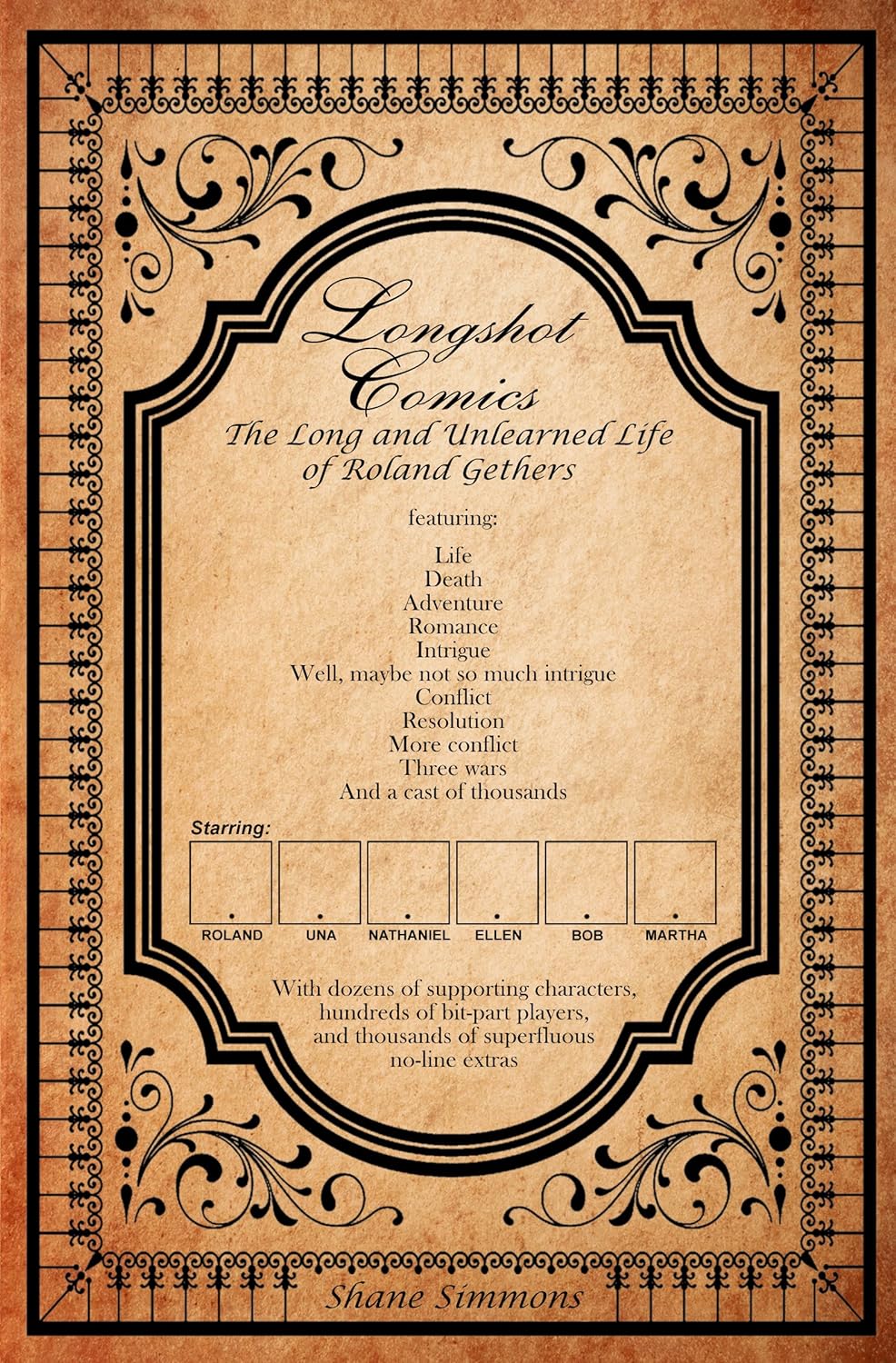 Shane Simmons: Longshot Comics. The Long and Unlearned Life of Roland Gethers (Inglese language, 2018, Eyestrain Productions)