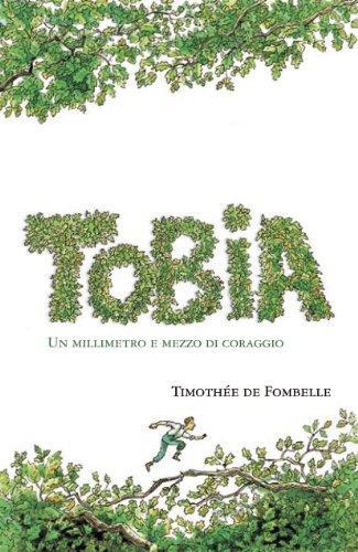 Timothée de Fombelle: Tobia (Italian language, 2009)