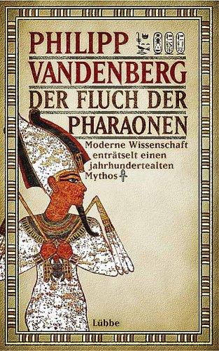 Philipp Vandenberg: Der Fluch der Pharaonen. (Hardcover, Lübbe)