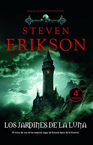 Steven Erikson: Los jardines de la Luna (Paperback, LA FACTORÍA DE IDEAS)