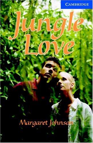 Margaret Johnson: Jungle Love (Paperback, Cambridge University Press)