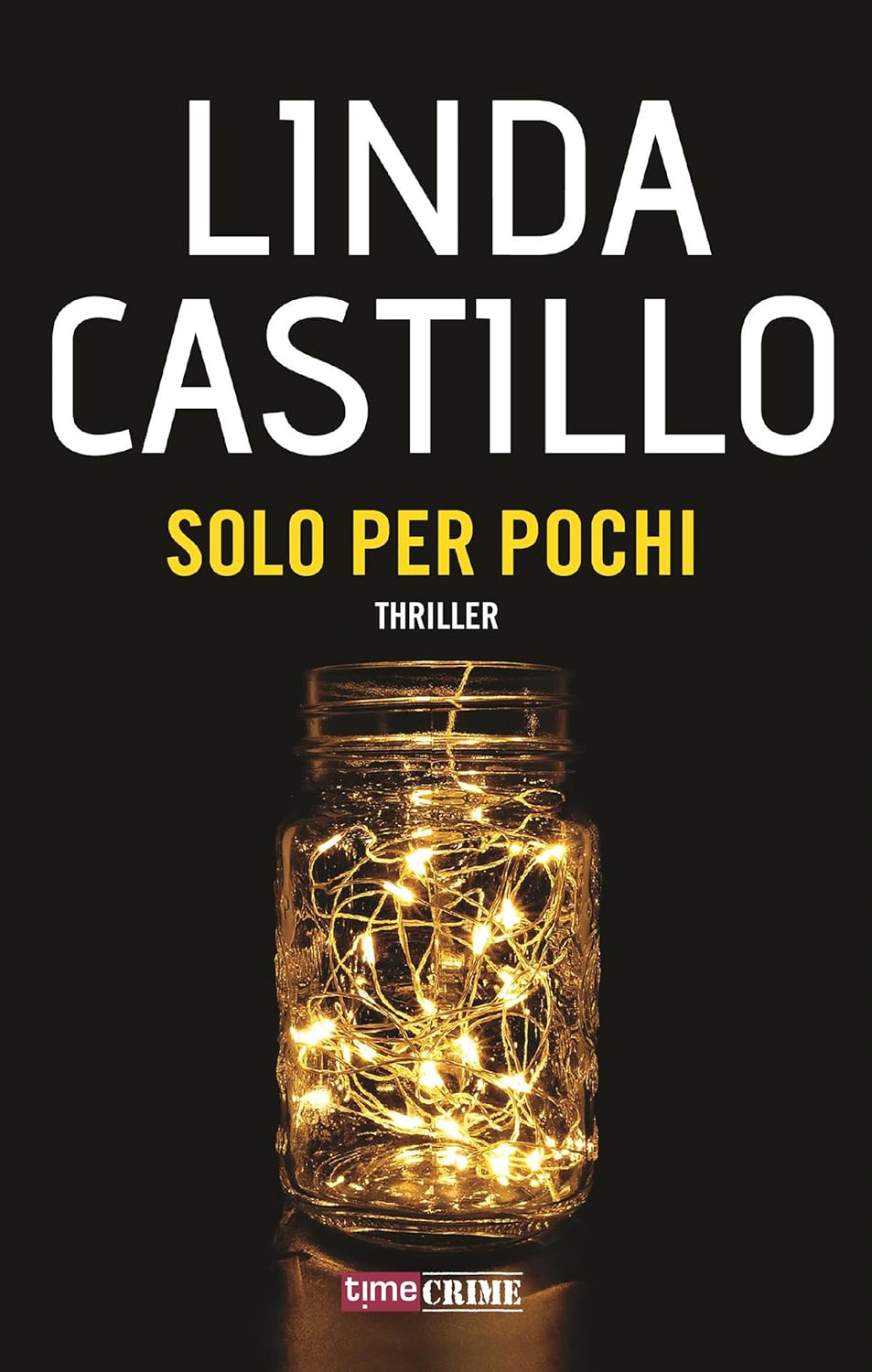 Linda Castillo: Solo per pochi (EBook, italiano language, Time crime)