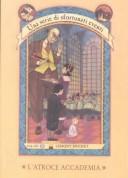 Lemony Snicket: L'Atroce Accademia (Paperback, Italian language, Salani)