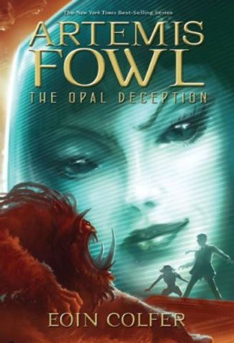 Eoin Colfer: The Opal Deception (Hardcover, Turtleback)