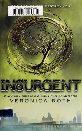 Veronica Roth: Insurgent (Hardcover, 2012, Katherine Tegen Books, an imprint of HarperCollins Publishers)