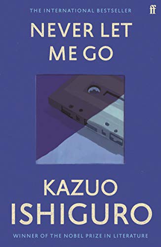 Kazuo Ishiguro, Geoff Barton, Margaret Mulheran, Susan Elkin, Sue Bennett, Dave Stockwin, Anne Rabinovitch, Anne Rabinovitch, Anne Rabinovitch, Collins UK Staff, Collins GCSE Staff, David Sexton: Never Let Me Go (EBook, 2009, Faber and Faber Ltd)