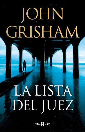 John Grisham: La lista del juez (Hardcover, 2022, PLAZA & JANES)