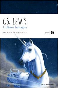 C. S. Lewis: L’ultima battaglia (Paperback, Italian language, Oscar Mondadori)