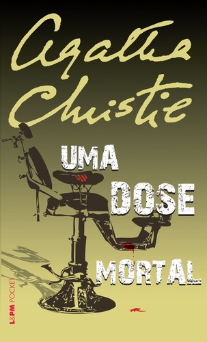 invalid author ID: Uma dose mortal (Paperback, Portuguese language, L&PM)