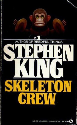 Stephen King: Skeleton Crew (Paperback, Signet)