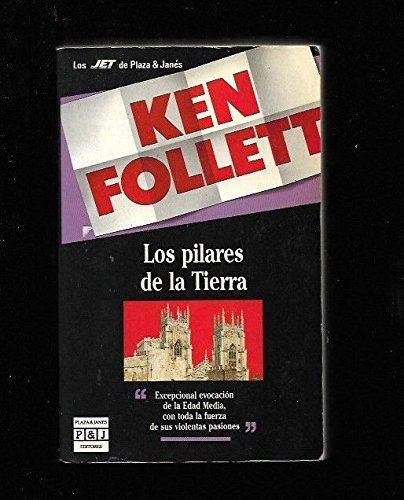 Ken Follett: Los pilares de la Tierra (Spanish language, 1992)