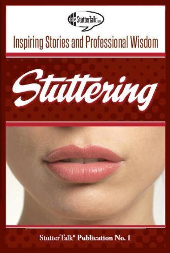 David Mitchell, StutterTalk Publications, Taro Alexander, Joel Korte, Phil Schneider, John Tetnowski, Walter H. Manning, Robert W. Quesal, J. Scott Yaruss, Peter Reitzes: Stuttering (Paperback, StutterTalk Publications)