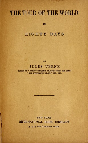 Jules Verne: Tour of the world in eighty days (1892, International Book Co.)