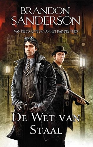 Brandon Sanderson: De wet van staal (Dutch Edition) (Luitingh Sijthoff Fantasy)