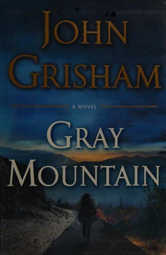 John Grisham: Gray Mountain (2014, Doubleday)