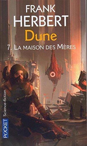 Frank Herbert: La Maison des mères (French language, 2005)