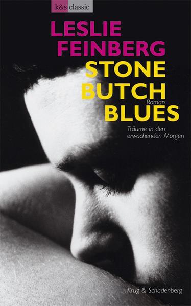 Leslie Feinberg: Stone Butch Blues Träume in Den Erwach (German language, 2022)