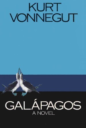 Kurt Vonnegut: Galapagos (1985, Delacorte Press/Seymour Lawrence)