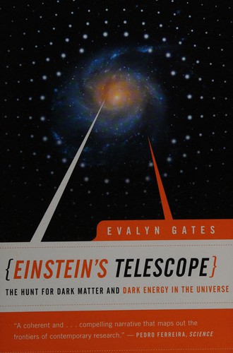 Evalyn Gates: Einstein's Telescope (2010, Norton & Company, Incorporated, W. W., W. W. Norton)